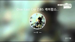 [everysing] One Last Cry (SBS 케이팝스타4 박윤하 가창 곡)