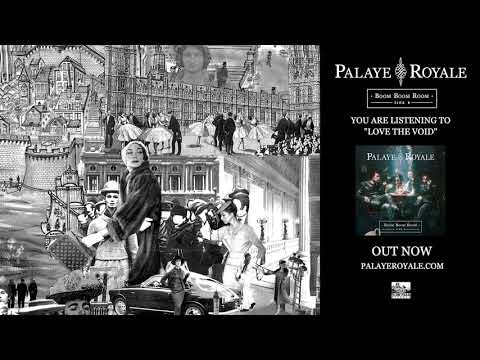 Love The Void - Palaye Royale