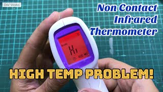 Quick Fix: Non Contact Infrared Thermometer Always High Temperature Problem