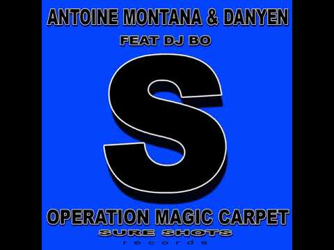 Antoine Montana & Danyen Ft. DJ Bo - Operation Magic Carpet (Celina Lewis Remix Rework)
