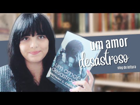 Vlog: Um Amor Desastroso (sem spoiler) ?