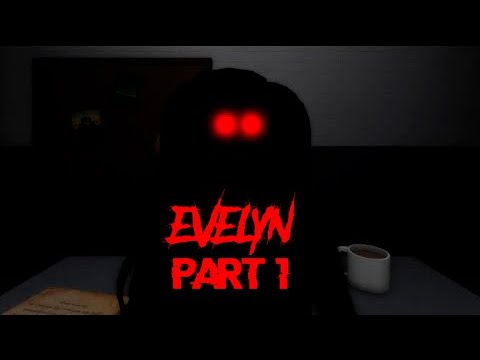 Evelyn [PART 1] (Full Walkthrough) | Roblox