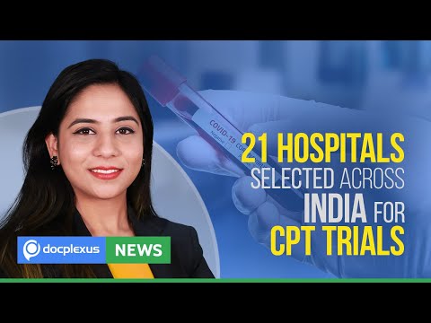 ICMR Shortlists 21 Hospitals For CPT Trials And Many MORE….