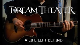 Dream Theater - A Life Left Behind Guitar intro