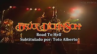Bruce Dickinson - Road To Hell [Subtitulos al Español / Lyrics]
