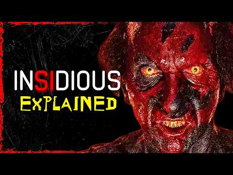 INSIDIOUS Explained | This is Where Ghosts Come From
