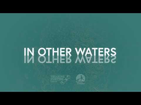 In Other Waters - Teaser Trailer thumbnail