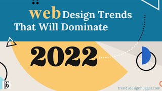 Web Design Trends 2022 | design trends2022 | website-trends | trends graphic | ui ux design