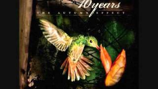 10 Years - Paralyzing Kings