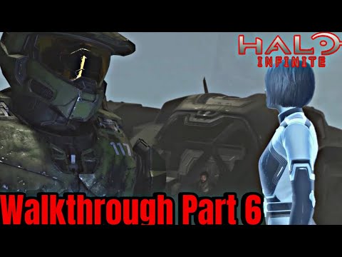 HALO INFINITE Campaign Walkthrough Gameplay Part  6 - (FULL GAME) #explore #gaming #recommended