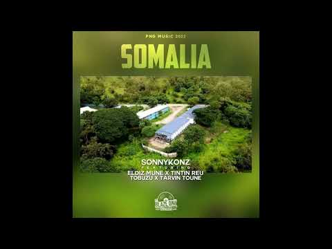 Sonny Konz ft Eldiz Mune, Tintin Reu, Tobuzu & Tarvin Toune - Somalia (Prod by Weedy Bwoy)