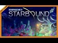 Возвращение в Starbound #8: Команда Кусто (геймплей Upbeat Giraffe) 