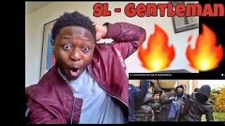 First Time Listening To SL | SL - Gentleman (Music Video) | @MixtapeMadness - REACTION (CRAZY FLOW)