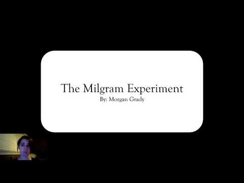 The Milgram Experiment Project Video by Morgan Grady