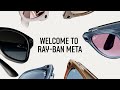 Introducing Ray Ban Meta YouTube Channel