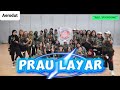 PRAU LAYAR NDARBOY SENAM KREASI CHOREO AHF HK