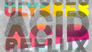 Ulysses "Acid Reflux" (Prins Thomas Diskomiks)