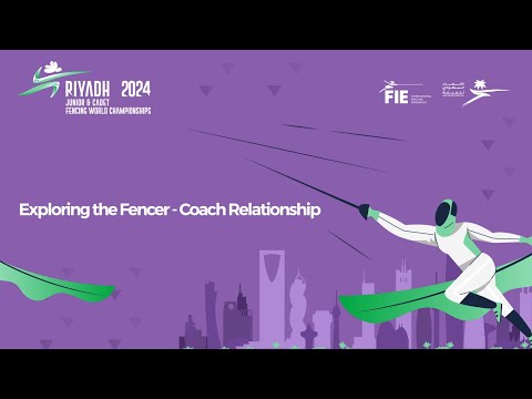 Fencer-Coach Relationship at Junior & Cadet Worlds