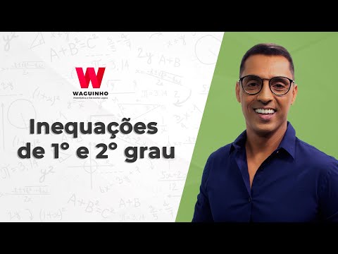 Inequações de 1º e 2º grau | Descomplicando RLM com Waguinho.