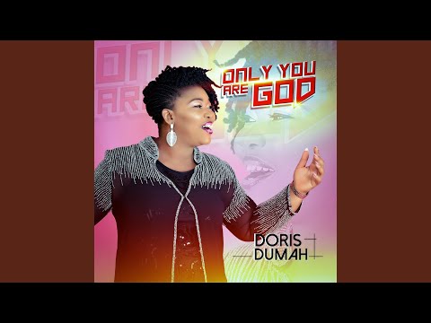 Only You Are God