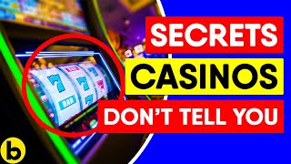 18 Secrets That Casinos Don’t Want You To Know