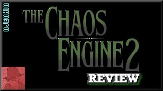 AMIGA : The Chaos Engine 2 - with Commentary !!