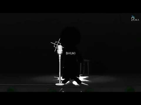 BHUKI (official music video)AMLI Anthem RAKA
