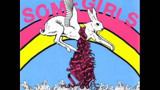 Some Girls - A Sick Cult