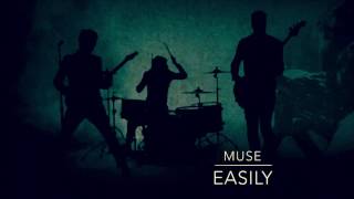 Muse - Easily