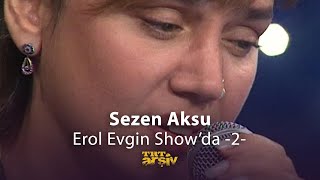 Sezen Aksu Erol Evgin Show&#39;da - 2 (1995) | TRT Arşiv