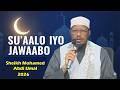 Su Aalo Jawaabo Cusub 2026 Sheikh Maxamed Cabdi Umal