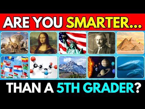 Are You Smarter Than a 5th Grader? 🤔 | General Knowledge Quiz 📚
