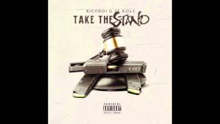 Richboi G - Take The Stand Feat Koly P (Prod. By Gold Ru$h)