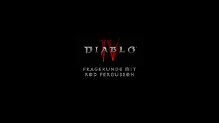 Diablo IV | Fragerunde mit Rod Fergusson