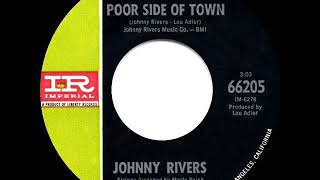 1966 HITS ARCHIVE: Poor Side Of Town - Johnny Rivers (a #1 record--45 single version)