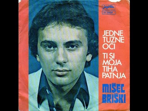 Mišel Briški – Jedne Tužne Oči *1978* /// *vinyl*