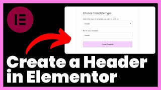 How to Create a Header in Elementor