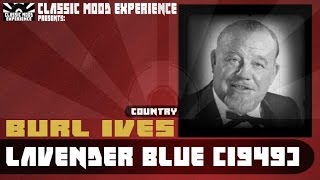 Burl Ives - Lavender Blue (1949)
