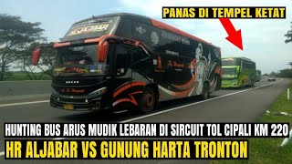Download lagu Panas po.haryanto aljabar di tempel gunung harta tronton‼️hunting bus arus mudik lebaran 2022 mp3