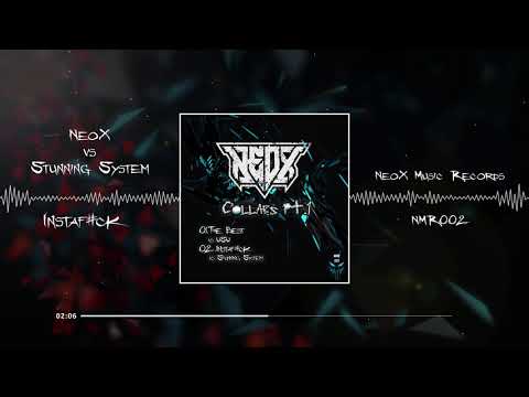 NeoX vs Stunning System - Instaf#ck (NMR-002)