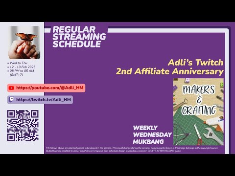 #WeeklyWednesdayMukbang, [Twitch's 2nd Affiliate Anniversary] Crocheting Butterfly Chains