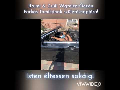 Rajmi & Zsüli 2020 Farkas Tomikának születésnapja alkalmából! (Végtelen Óceán)