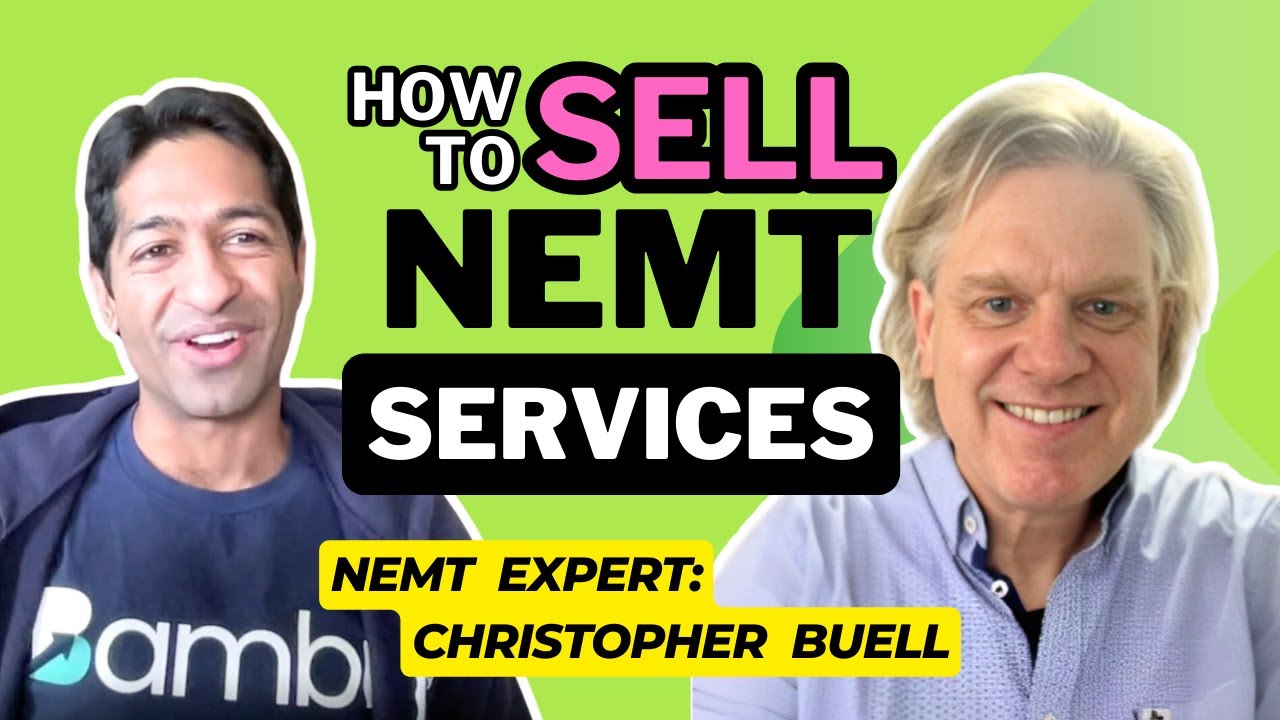 How to Sell Non-Emergency Medical Transportation (NEMT) Services | NEMT Experts Podcast Episode 23