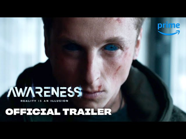 Awareness – Official Trailer | Prime Video