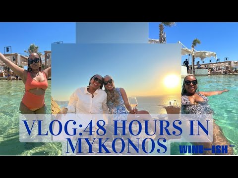 VLOG | GREECE PART 1: 48 HOURS IN MYKONOS 🇬🇷 #sayoutuber #wineish #travelvlog
