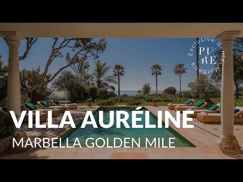 A day in Villa Auréline | Marbella Golden Mile