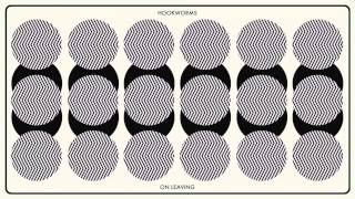 Hookworms - On Leaving (Official Audio)