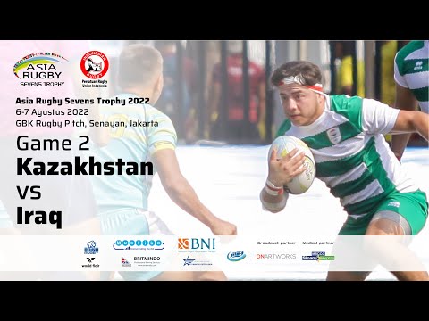 Game 2 Group B Men - Kazakhstan vs Iraq (Asia Rugby Sevens Trophy 2022)