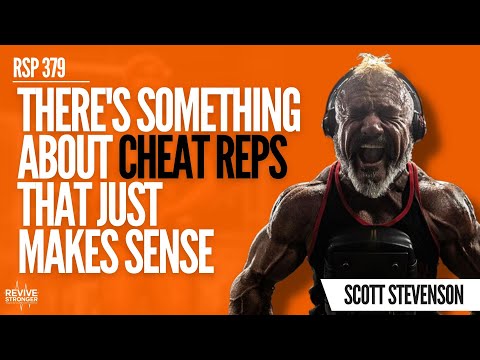 379: Cheat Reps & Using Momentum For Greater Hypertrophy - Scott Stevenson