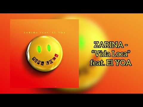ZARINA  BORDJI - "Vida Loca" feat. EL YOA
